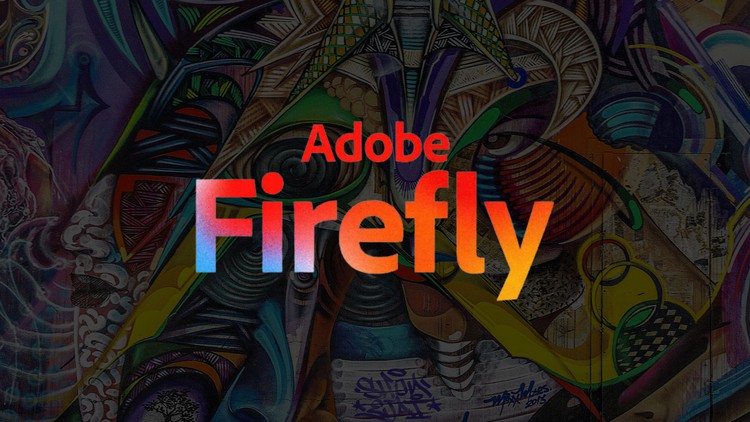 Adobe Firefly A Guide To Generative AI Art – Online Courses Hub